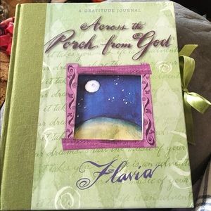 A Gratitude Journal  “Across the Porch from God”. Unused
